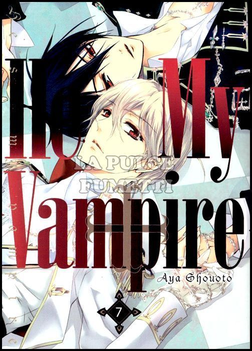 HE'S MY VAMPIRE #     7